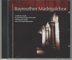 BAYREUTHER Madrigalchor - Konzertmitschnitte 1995 - 2001 / Privatpressung CD RAR - Bild 1 von 2
