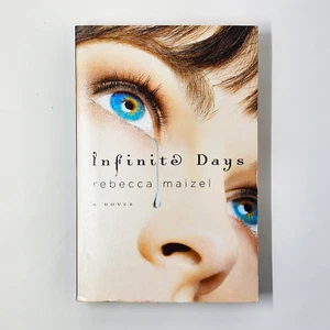 Infinite Days: Vampire Queen Series #1 by Rebecca Maizel (2010, Paperback) - Picture 1 of 5