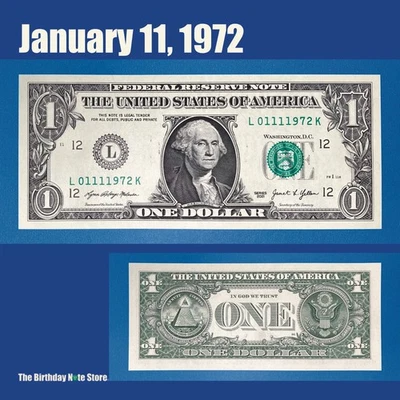 January 11, 1972 Birthday Anniversary $1 One Dollar Bill Serial Number 01111972 - Image 1 of 2