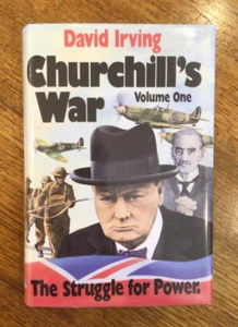 DAVID IRVING: ‘Churchill’s War VOL. I: The Struggle For Power’, BRAND NEW HB - Picture 1 of 3
