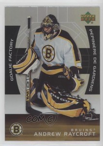 2005-06 Upper Deck McDonald's Goalie Factory Andrew Raycroft #GF15