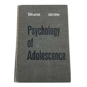 PSYCHOLOGY OF ADOLESCENCE Vintage 1964 Hardcover Textbook Cole Hall 6th Edition - Picture 1 of 22