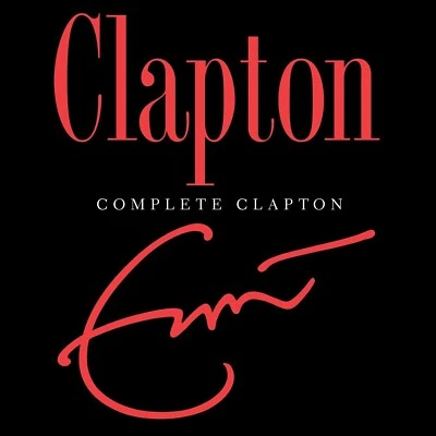 Eric Clapton Complete 2-CD NEW SEALED Layla/Tears In Heaven/I Feel Free/Badge+ - Image 1 of 4