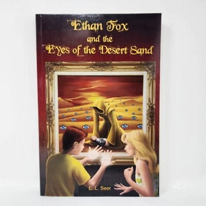 Ethan Fox And The Eyes Of The Desert Sand By E.L. Seer Paperback Young Adult Fan - Bild 1 von 6