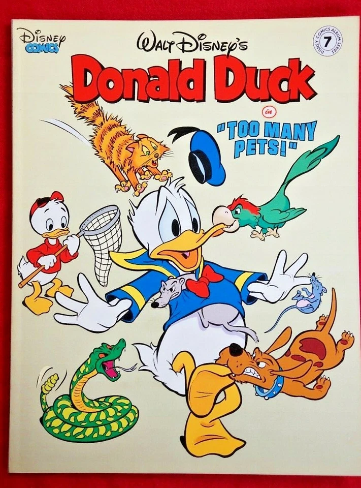 Álbum de cómics de Disney #7 1990 en muy buen estado Pato Donald demasiadas mascotas - Arte de ladridos Foto 1 de 1