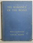 Cecil Aldin The Romance Of The Road 1933 With Color Plates