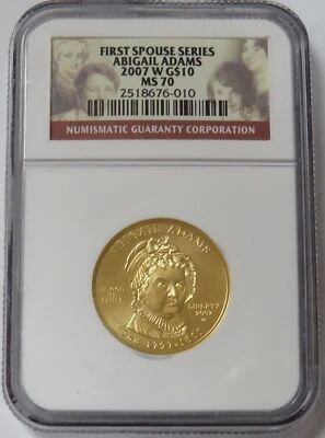 2007 W GOLD $10 ABIGAIL ADAMS 1/2 oz SPOUSE COIN NGC MS 70 - Image 1 of 2