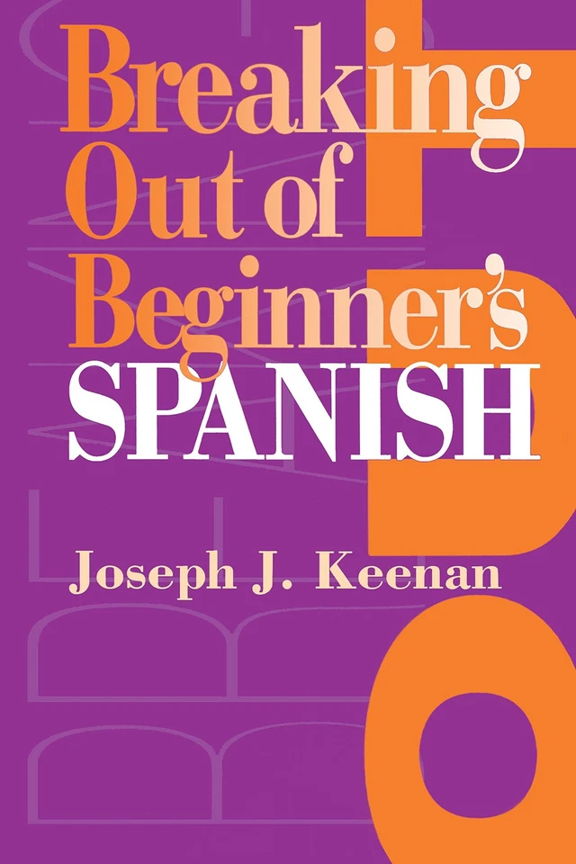 Breaking Out of Beginner's Spanish - Image 1 of 1
