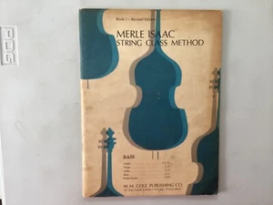 Merle Issac String Class Method Book 1 Edición Revisada Cole Publishing 1966 - Imagen 1 de 4