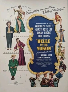 1944 "Belle Of The Yukon" mit Randolph Scott, Dinah Shore." Filmdruck Werbung - Bild 1 von 1