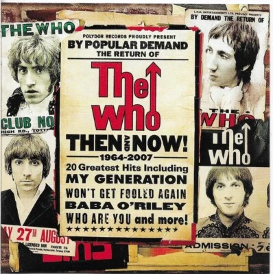 The Who - Then And Now 1964-2007 (CD 2007) - Image 1 of 4