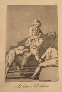 Francisco de Goya print Al Conde Palatino 10th edition Guarro watermark c.1920 - Picture 1 of 12