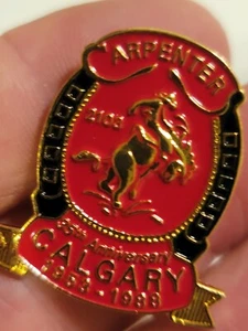 UBC carpenters pin Vtg RARE CALGARY 35TH ANNIVERSARY 1988  - Picture 1 of 5
