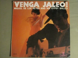 MIGUEL DE LOY REYES ¡VENGA JALEO! LP '60 MONTILLA FM-154 LATIN FOLK FLAMENCO VG+ - Foto 1 di 4
