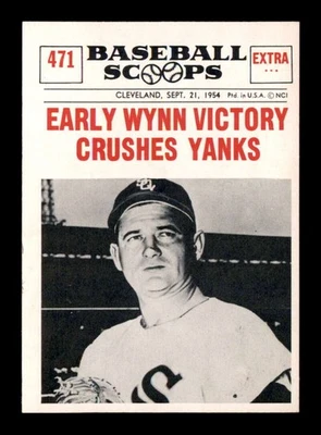 1961 NuCard Scoops #471 Early Wynn   NM X3263924 - Image 1 of 2
