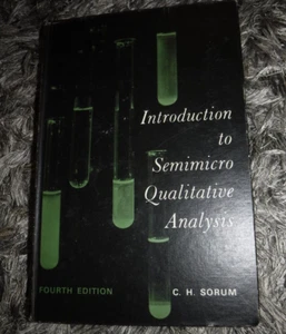 Introduction to semimicro qualitative analysis 4th Edition by C. H Sorum - Picture 1 of 7