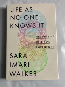 Life as No One Knows It: The Physics of Life's Emergence LIKE NEW - Picture 1 of 2