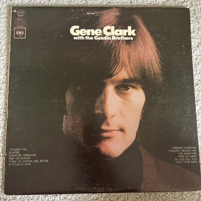 GENE CLARK With The Gosdin Brothers - EX Vinyl LP - 1967 CS 9418 2 Eye Label - Image 1 of 4