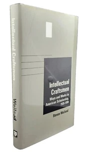 Intellectual Craftsmen: Ways and Works in American Scholarship 1935-90  - Picture 1 of 6