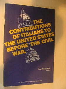 Contributions of Italians to US Before Civil War 1980 Natl Italian Amer Found. - Picture 1 of 1