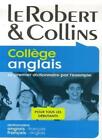 Le Robert & Collins Collège anglais : Dictionnaire français-angl