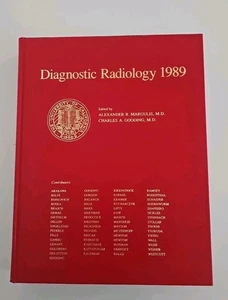 University of California Medical Center - Diagnostic Radiology 1989 - Editors Al - Foto 1 di 2