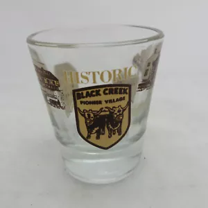 Historisches Black Creek Pioneer Village Kanada Schnapsglas - Bild 1 von 2