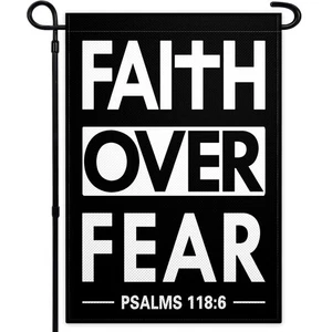 Faith Over Fear Gartenflagge 12 x 18 Zoll doppelt - Bild 1 von 7
