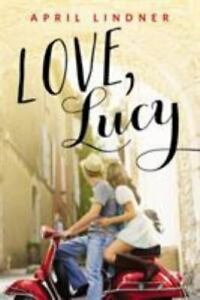 Love, Lucy by Lindner, April
