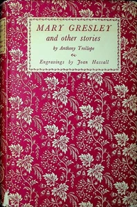 Anthony Trollope / Mary Gresley and Other Stories 1st Edition Folio Society 1951 - Imagen 1 de 3