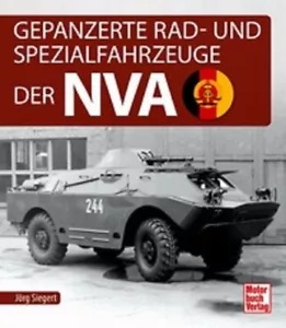 Siegert: Gepanzerte Rad- und Spezialfahrzeuge der NVA BTR-60-70-80 Buch NEU! - Bild 1 von 1