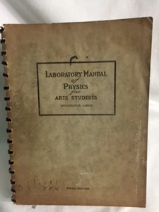 Laboratory Manual of Physics for Art Students ~Woodbury & Jarvis ~1940 - Picture 1 of 10