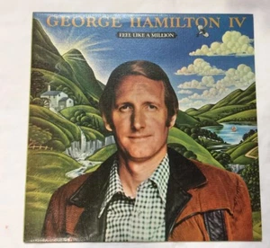 George Hamilton IV - Feel Like A Million - Vinyl Record LP Album - 1977 vtd - Imagen 1 de 2