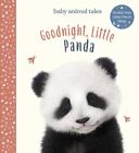 Goodnight, Little Panda, School And Library by Wood, Amanda; Winnel, Bec (ILT...