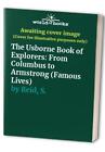 The Usborne Book Of Explorers From Columb Reid S