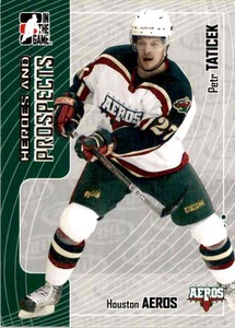 2005-06 In The Game Heroes & Prospects Petr Taticek #219