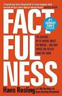 Rosling Rnnlund, Anna : Factfulness: Ten Reasons Were Wrong Abou Amazing Value