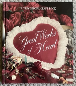 Great Works of Heart by Leisure Arts Staff (1991, Hardcover) Arts & Crafts - Imagen 1 de 9