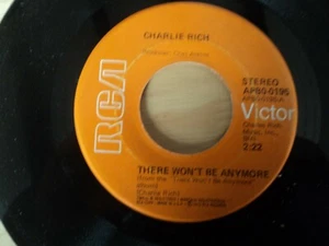 Charlie Rich - There Won't Be Anymore - 7" Single US pressing  - Picture 1 of 2