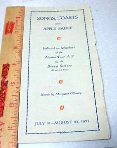 Unusual item: Songs, Toasts & Apple sauce, 1927 Alaska Tour A2, oddfellows maybe - Picture 1 of 7