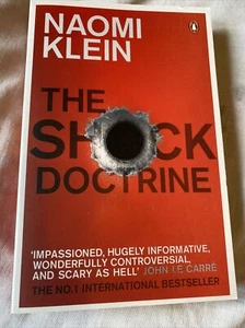 The Shock Doctrine: The Rise of Disaster Capitalism by Naomi Klein... - Bild 1 von 12