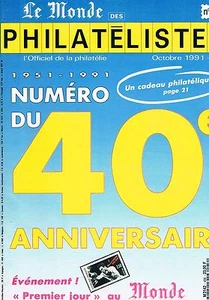 Le Monde Des Philatélistes N°456 oct 1991: 1951 - 1991 4Oè anniversaire - Picture 1 of 1