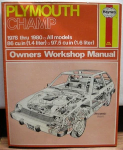 PLYMOUTH CHAMP Todos los Modelos 1978-1980 1.4 y 1.6 litros Haynes Manual de Reparación 608 - Imagen 1 de 1