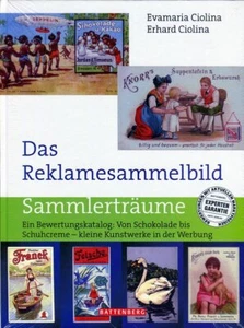 Das Reklamesammelbild: Ein Bewertungskatalog: Von Schokolade bis Schuhcreme  - Imagen 1 de 1