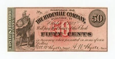 1862 50c The Hydeville Company - Hydeville, VERMONT Note AU+ - Image 1 of 2