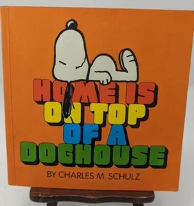 Zuhause ist auf einem Hundehaus - Charles M. Schiltz - Bild 1 von 2