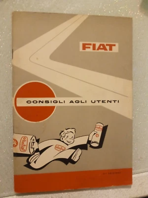LIBRETTO FIAT  CONSIGLI AGLI UTENTI , 1965 APPENDICE A USO E MAN. MODELLI FIAT - Immagine 1 di 3