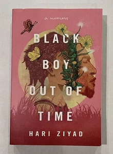 Black Boy Out of Time : A Memoir by Hari Ziyad 2021 Paperback - Foto 1 di 2