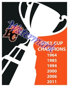CFL B.C. Lions Team Banner Style Grey Cup Championship Pic 8 X 10 Photo Picture - Picture 1 of 1