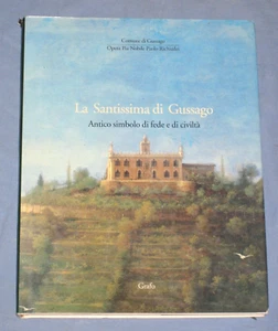 LA SANTISSIMA DI GUSSAGO - Grafo 1998 (M1) - Picture 1 of 1